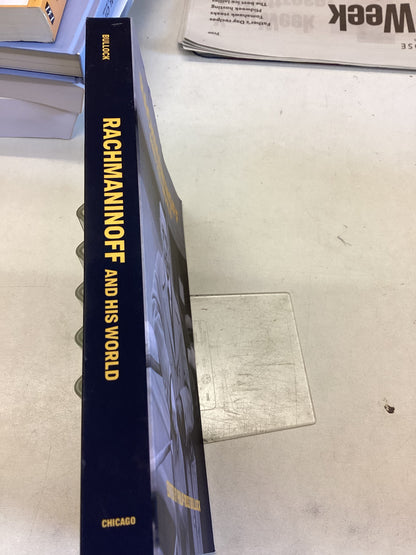 Rachmaninoff and His World Edited By Philip Ross Bullock