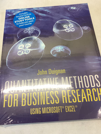 Quantitative Methods For Business Research Using Microsoft Excel Includes Access card To Online Tools