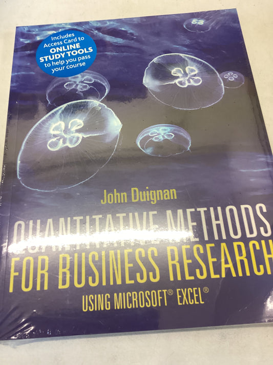 Quantitative Methods For Business Research Using Microsoft Excel Includes Access card To Online Tools