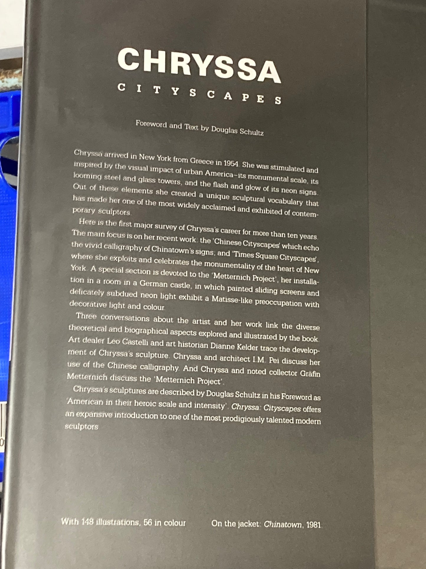 Chryssa Cityscapes Foreword and Text by Douglas Schultz