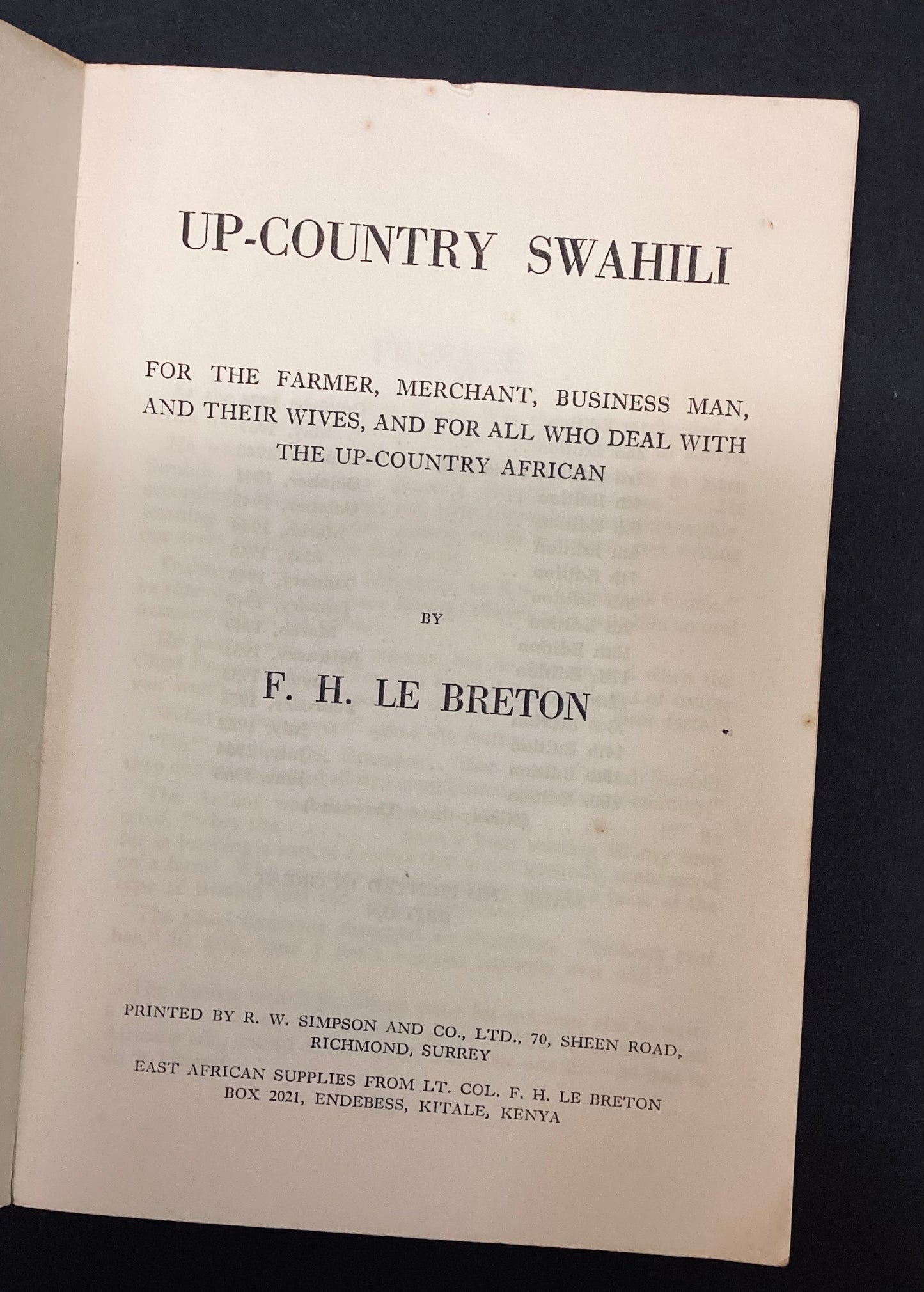 Up-Country Swahili by F.H.Le Breton, R.W.Simpson & Co 1968