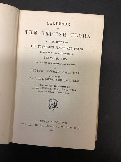 Handbook of British Flora by G. Bentham and J.D.Hooker, L.Reevee & co 1954 Seventh Edition