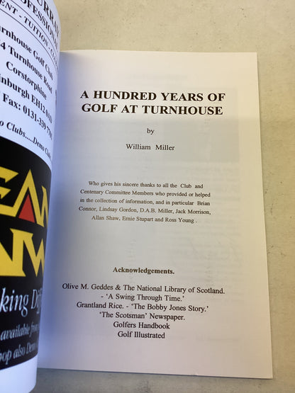 Turnhouse  Centenary 1897 1997 A Hundred Years of Gold at Turnhouse William Miller