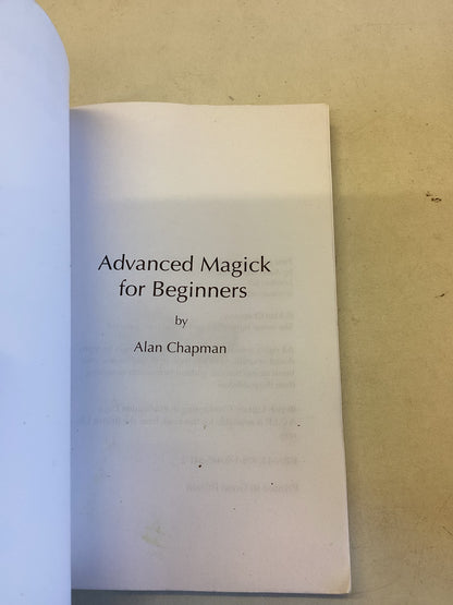 Advanced Magick For Beginners Alan Chapman