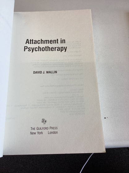 Attachment In Psychotherapy David J Wallin