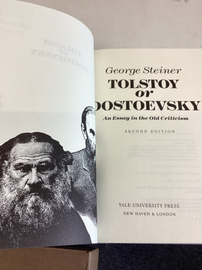 Tolstoy or Dostoevsky George Steiner