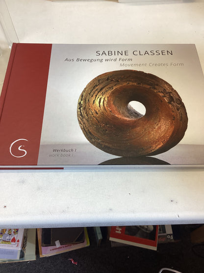 Sabine Classen Aus Bewegung Wird Form Movement Creates Form Werkbuch 1 Signed