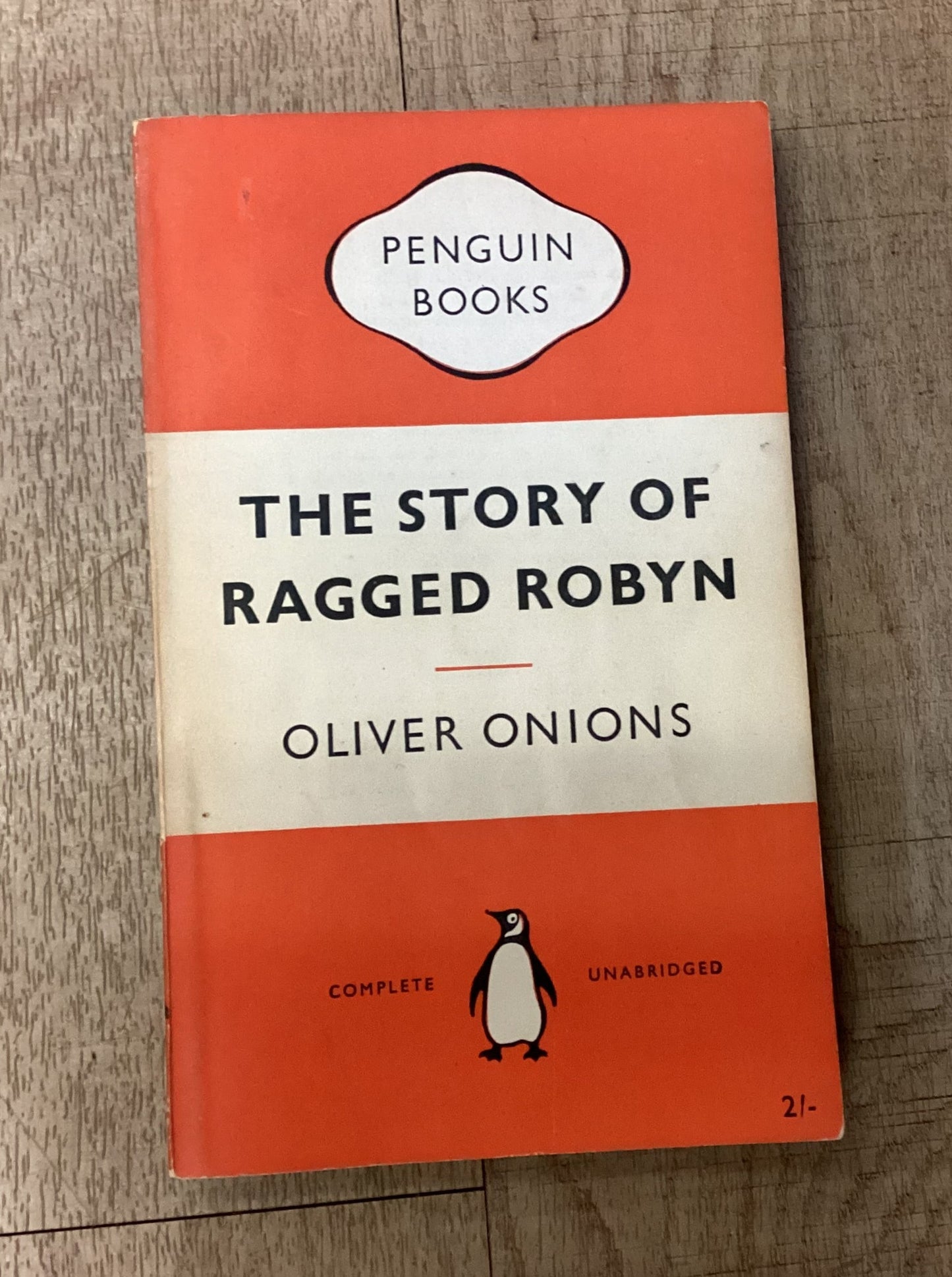 The Story of Ragged Robin, Oliver Onions, Penguin Books, Paperback (1945)