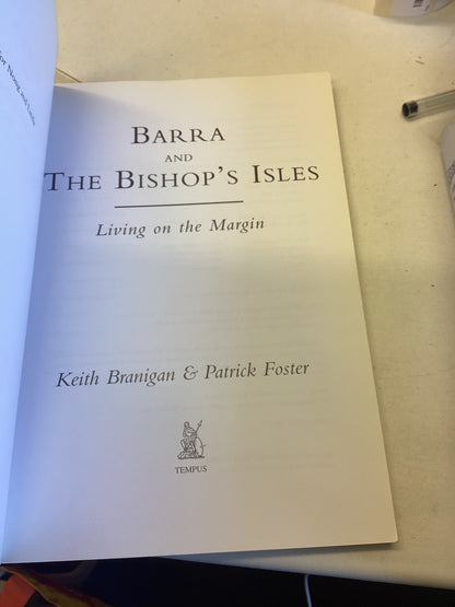 Barra and The Bishop's Isles Living on The Margin Keith Branigan and Patrick Foster