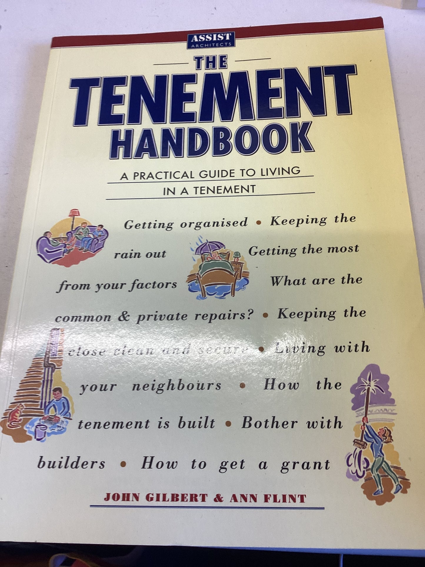 The Tenement Handbook A Practical Guide To Living In A Tenement John Gilbert and Ann Flint