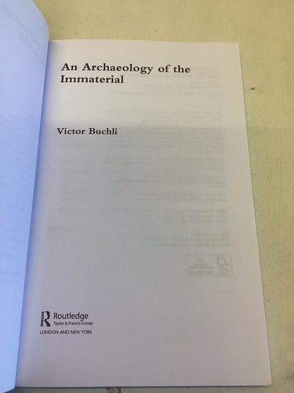 An Archaeology of The Immaterial Victor Buchli