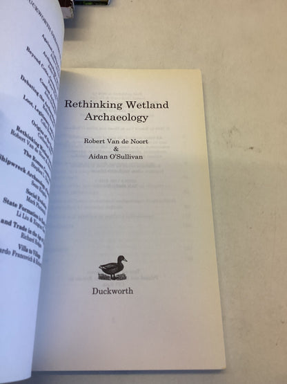Rethinking Wetland Archaeology Robert Van De Noort Aidan O'Sullivan