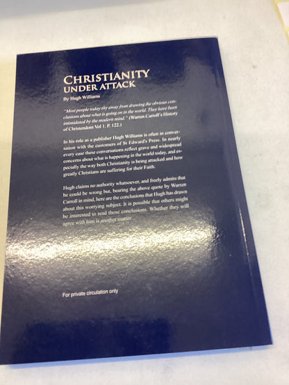 Christianity Under Attack Hugh Williams Signed