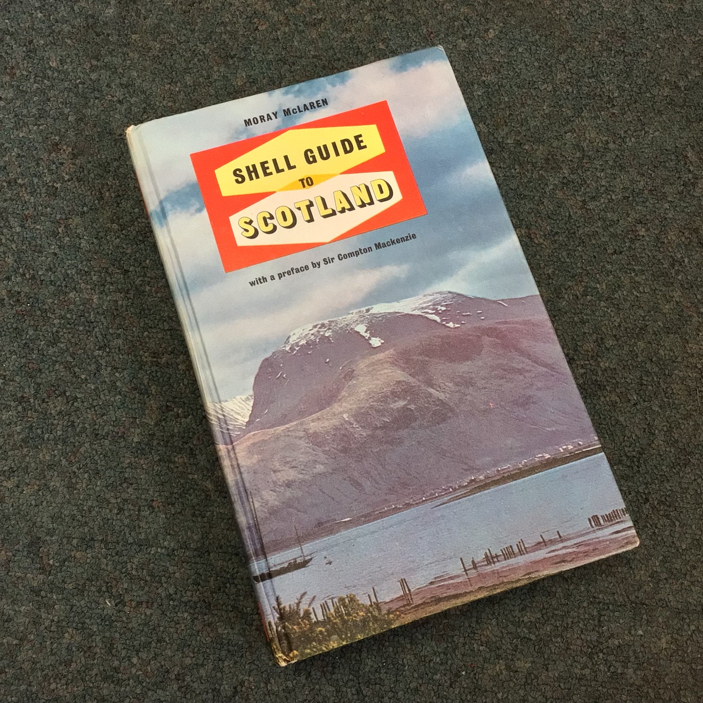The Shell Guide to Scotland by Moray McLaren (1965)
