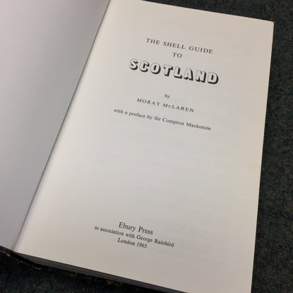 The Shell Guide to Scotland by Moray McLaren (1965)