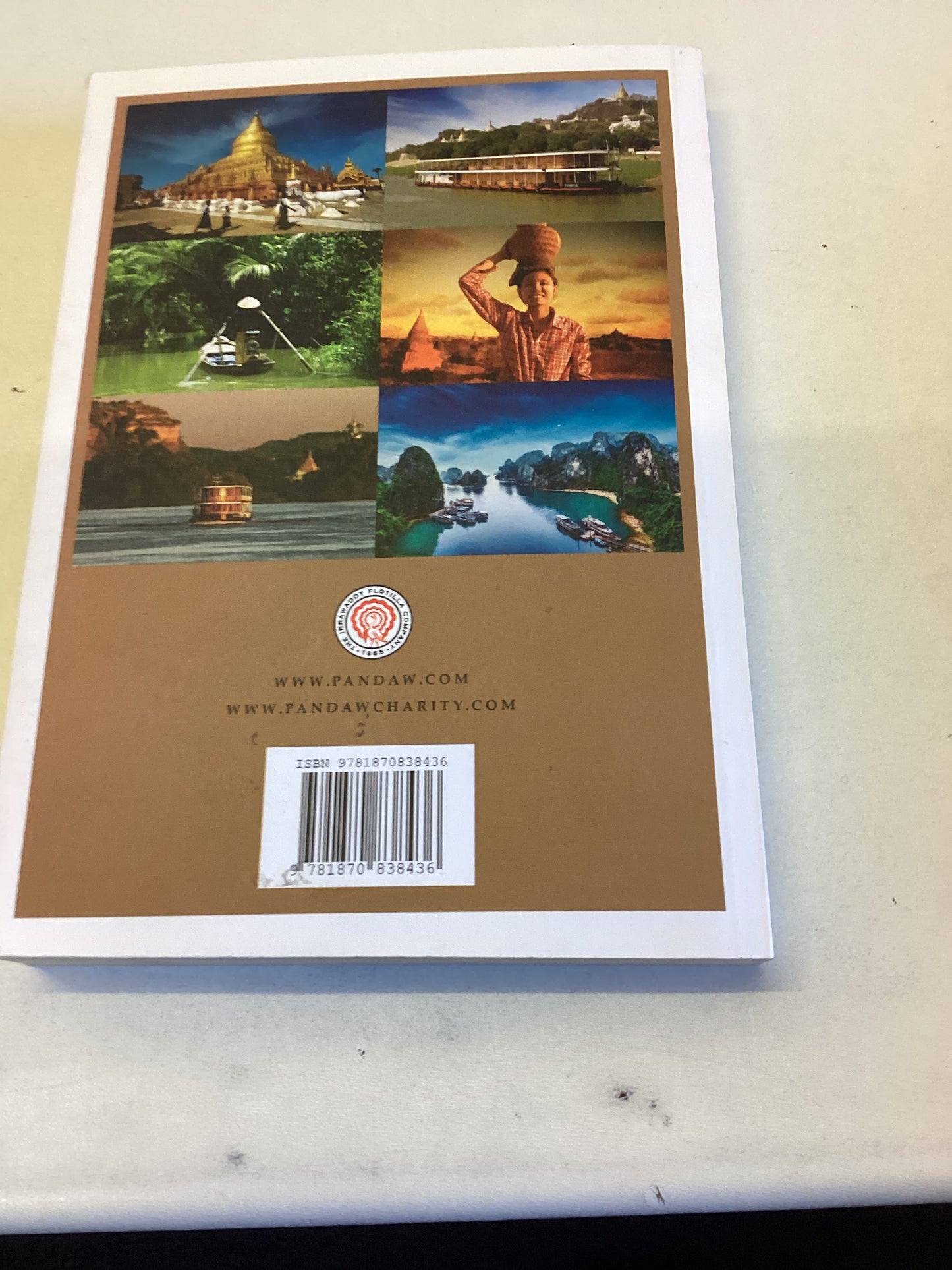 The Pandaw Story On The Rivers of Burma and Beyond Paul Strachan