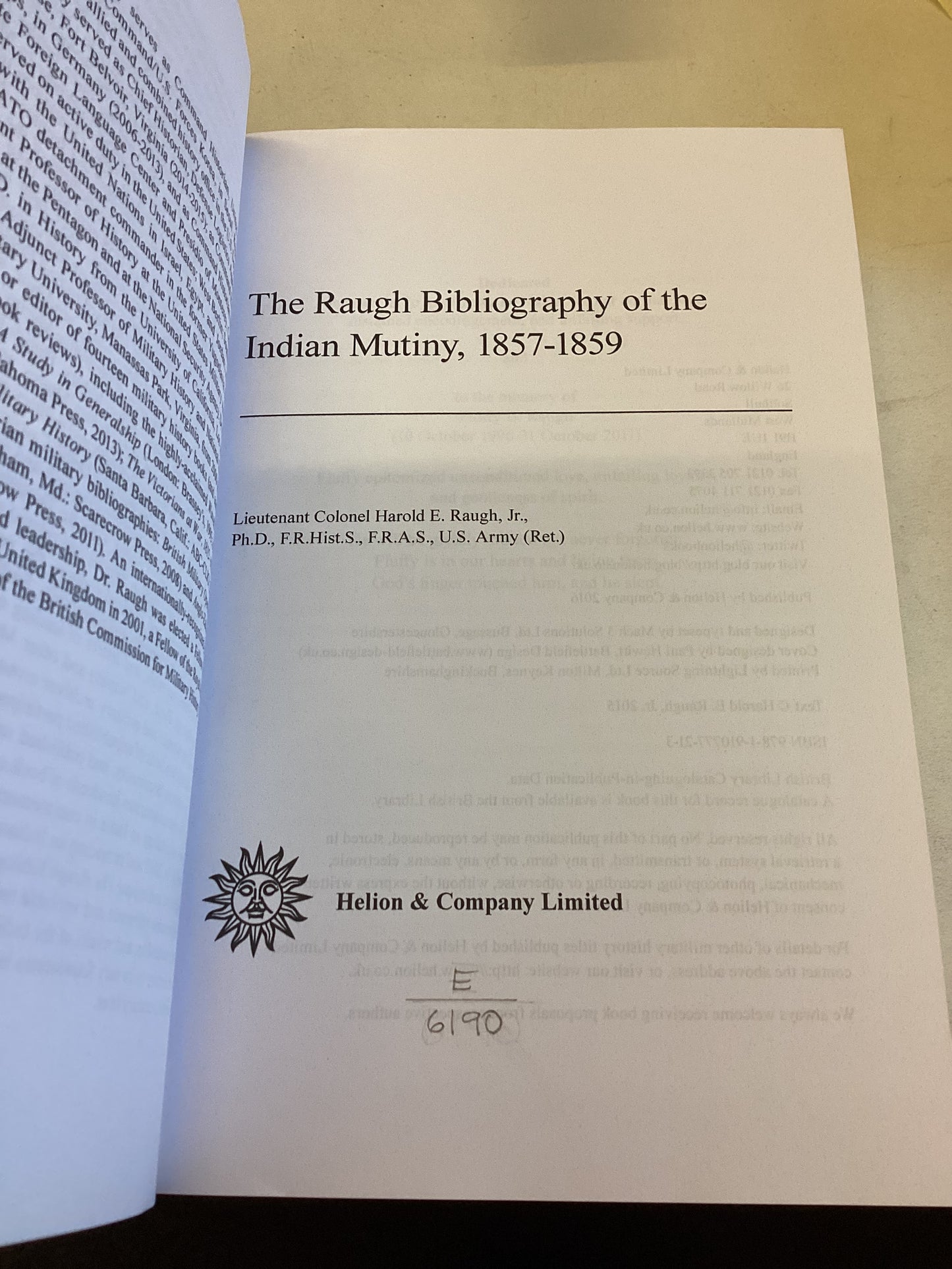 The Raugh Bibliography of The Indian Mutiny 1857-1859 Harold E Raugh JR