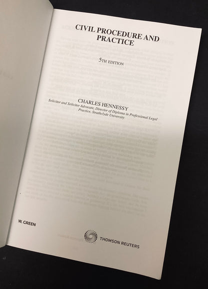 Civil Procedure and Practice by Charles Hennessy, Thomson Reuters 2018