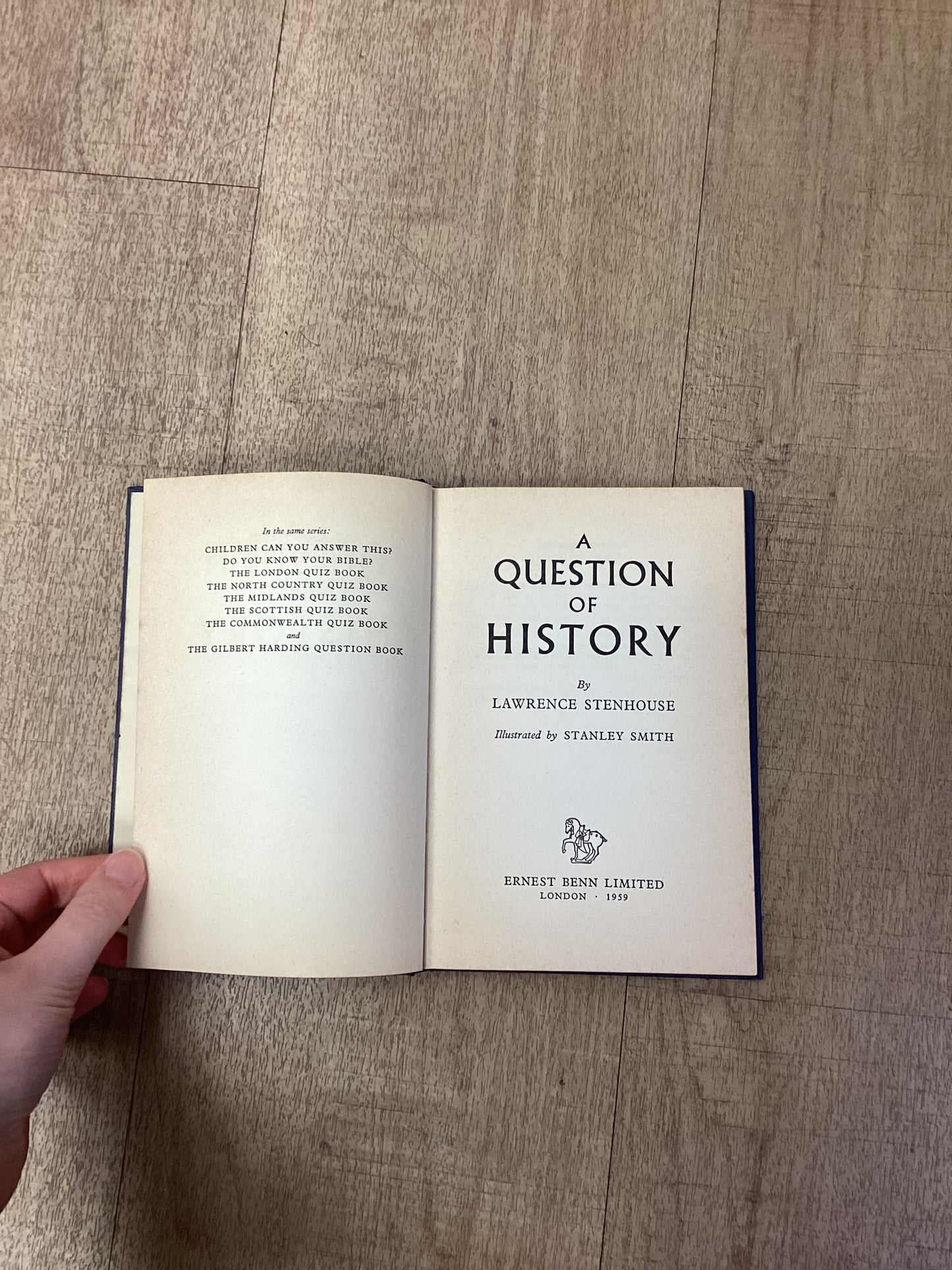 A Question of History, Lawrence Stenhouse, Hardback 1959