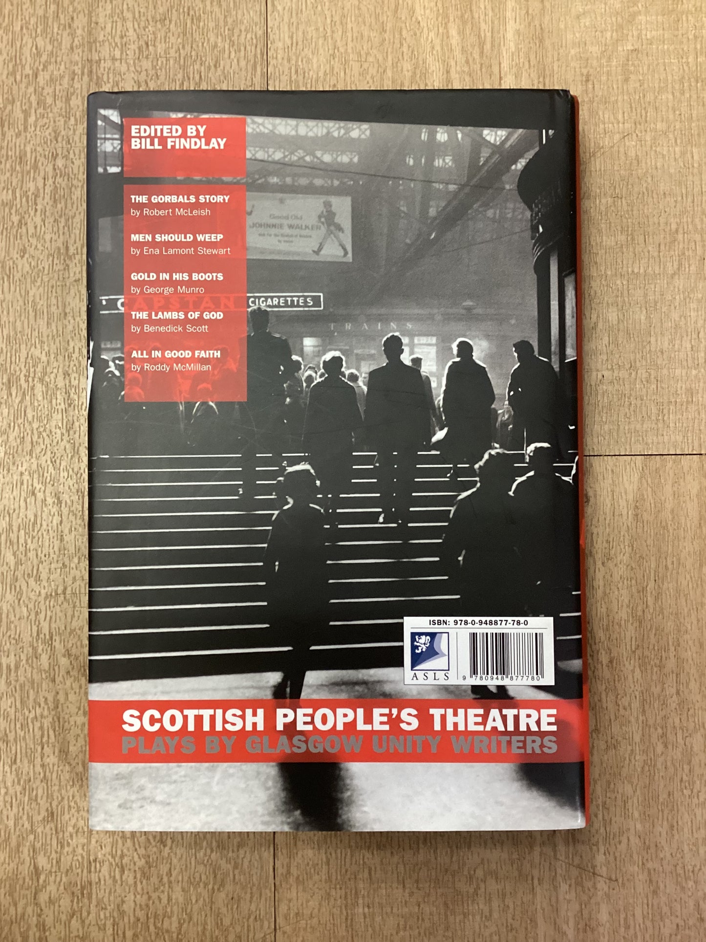 Scottish People's Theatre: Plays by Glasgow Unity Writers, Bill Findlay, Hardback, 2008