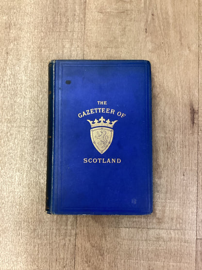 The Gazetteer of Scotland, John M. Wilson, W. & A. K. Johnston, Hardback, 1882