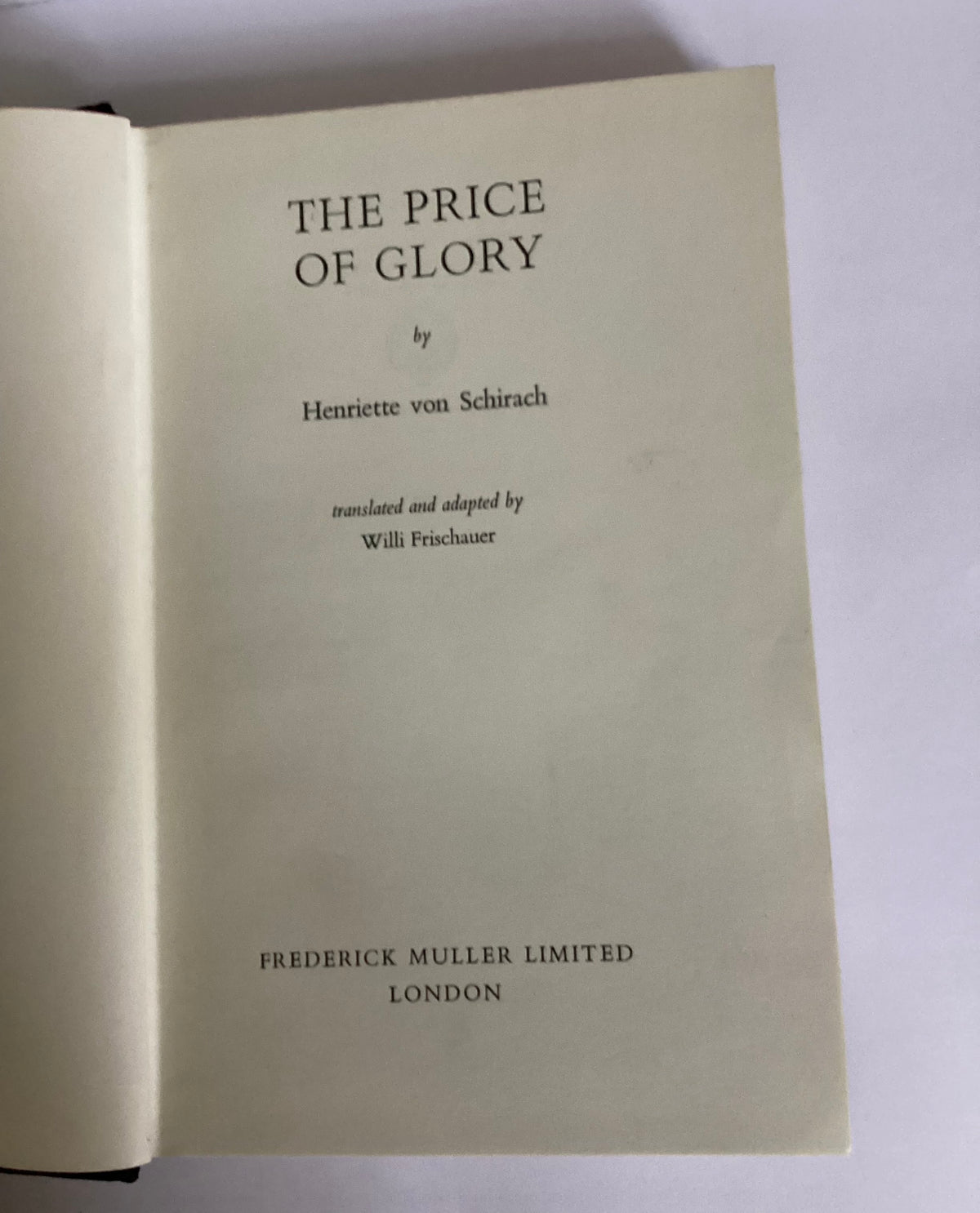 The Price of Glory Henriette Von Schirach