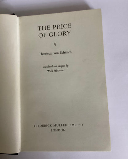 The Price of Glory Henriette Von Schirach