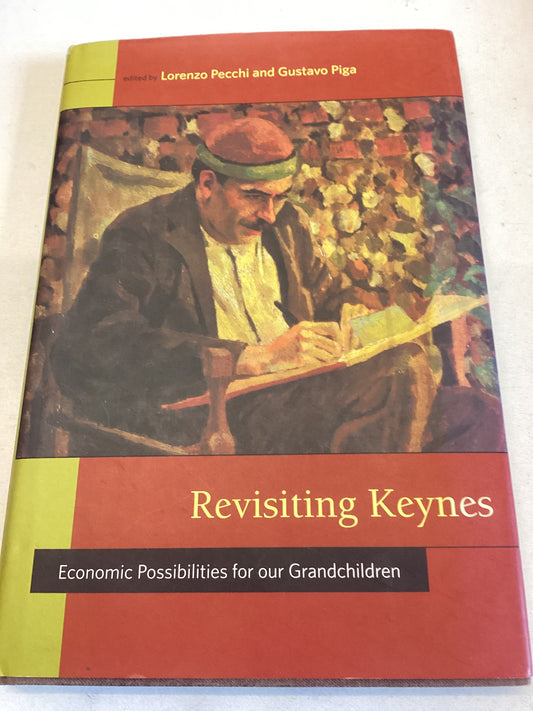 Revisiting Keynes Economic Possibilities For Our Grandchildren