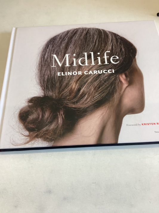 Midlife  Elinor Carucci