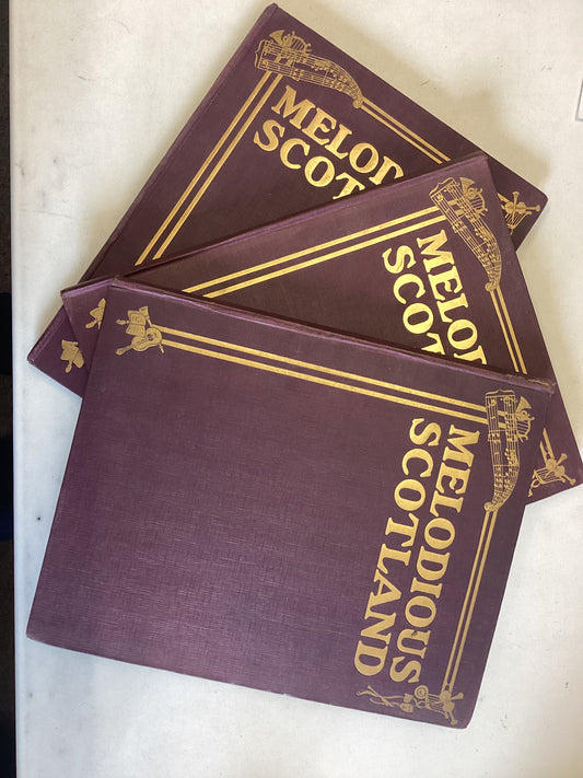 Melodious Scotland Volume 1 2 3  Songs and Ballads of The North