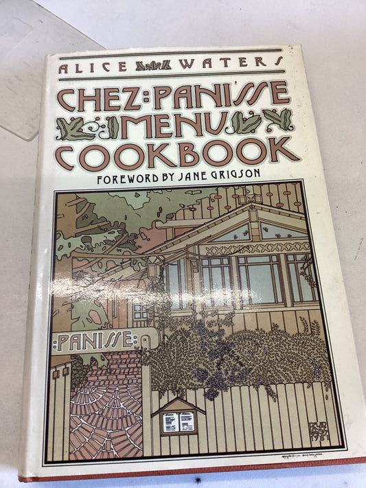 Chez Panisse Menu Cookbook Alice Water