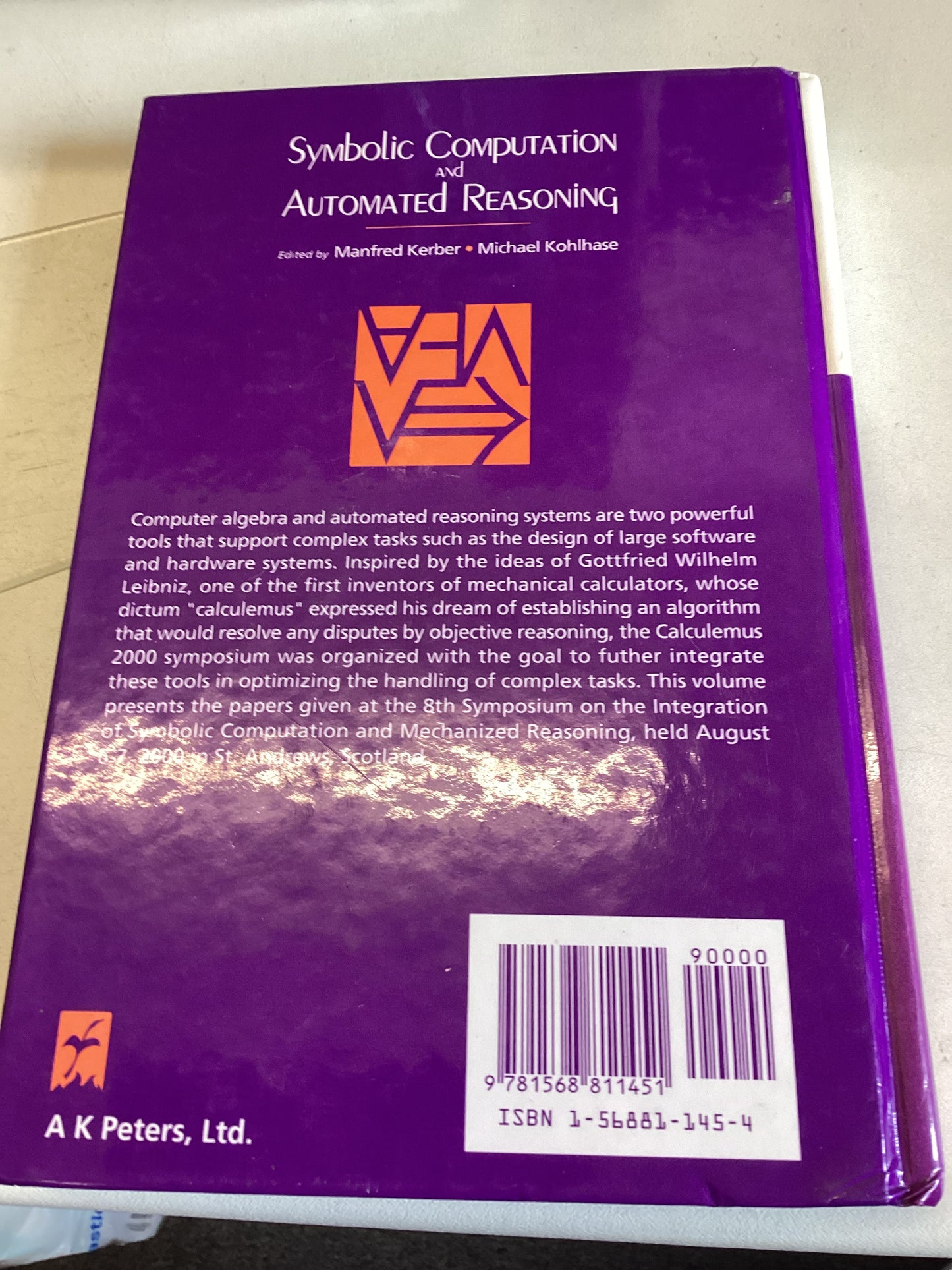Symbolic Computation and Automated Reasoning Edited By Manfred Kerber Michael Kohlhase