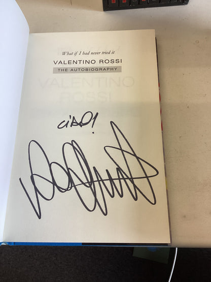Valentino Rossie The Autobiography Signed What If I Had Never Tried It