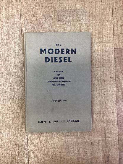 The Modern Diesel: A Review of High Speed Compression Ignition Oil Engine, 3rd Ed., Iliffe & Sons