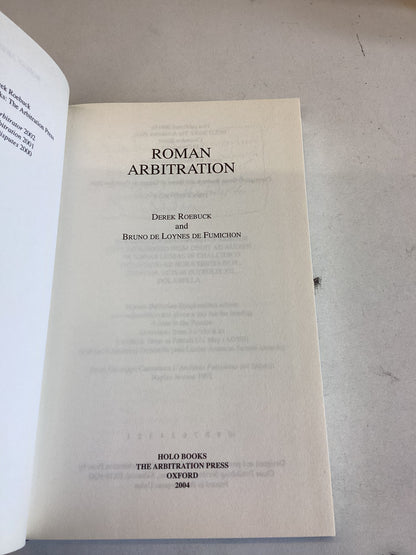 Roman Arbitration Derek Roebuck and Bruno de Loynes de Fumichon
