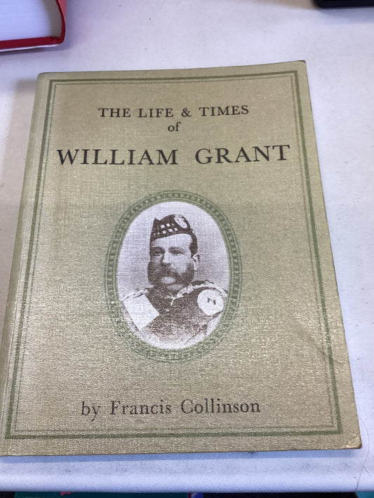 The Life and Times of William Grant Francis Collinson
