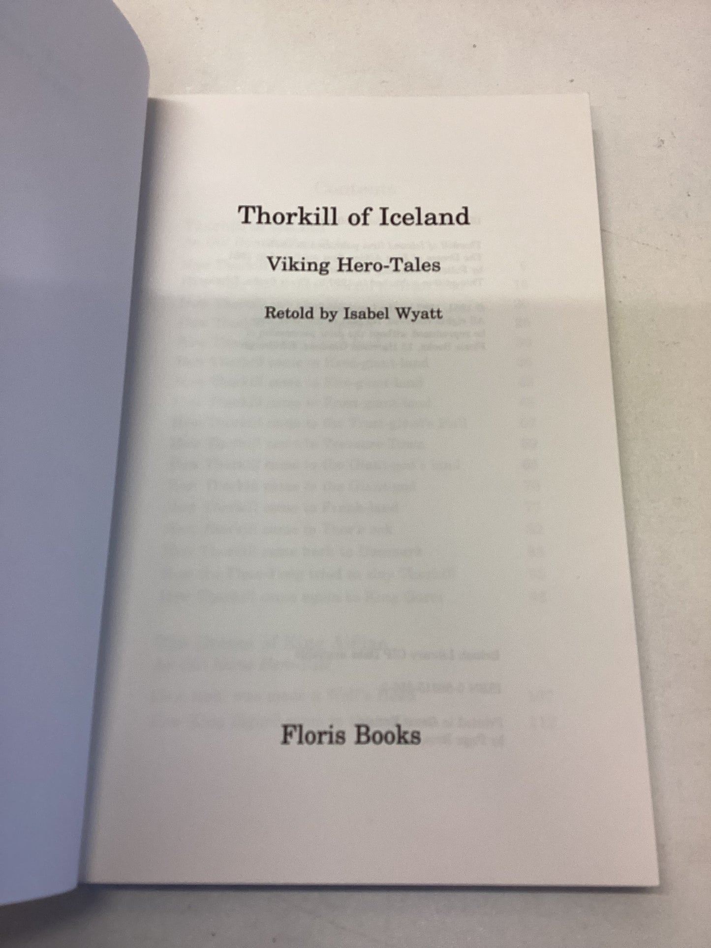 Thorkill of Iceland Viking Hero-Tales Isabel Wyatt