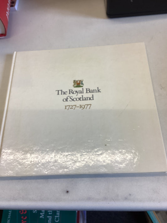 The Royal Bank Of Scotland 1727 - 1977