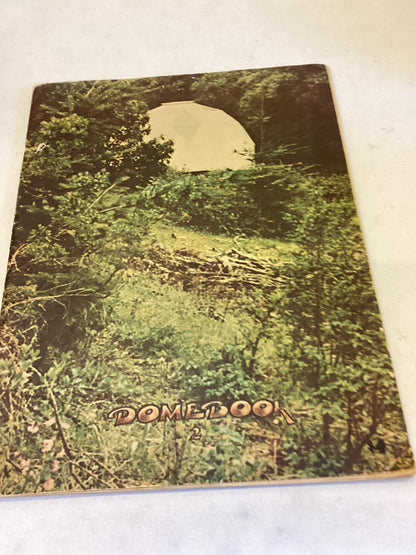 Domebook 2 Geodesic Domes 1971