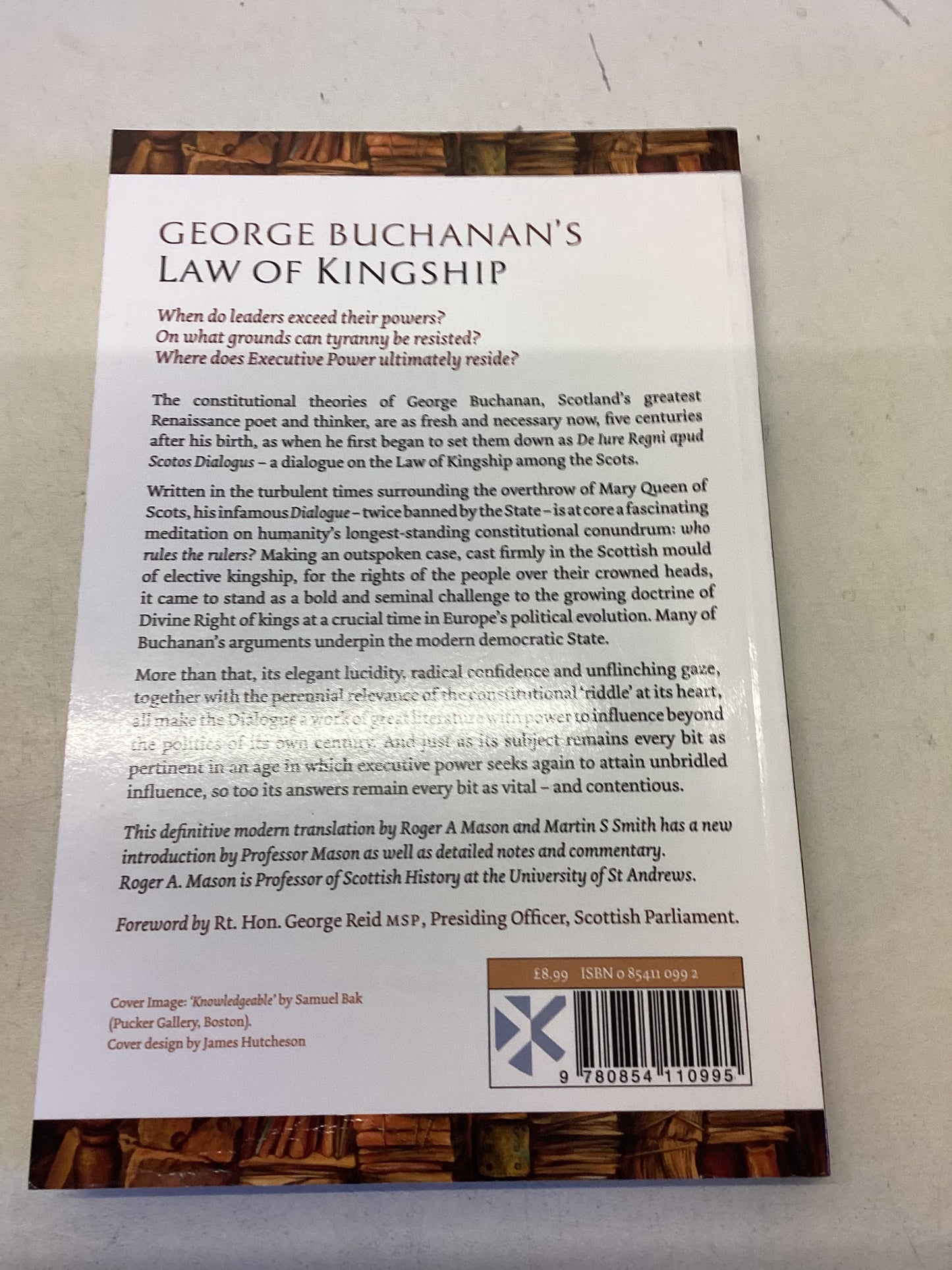 Law of Kingship George Buchannan De Lure Regni Apud Scots Dialogus