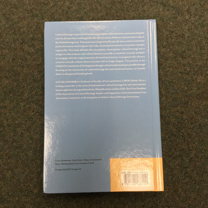 Legalized Identities; Cultural Heritage Law & the Shaping of Transitional Justice by Lucas Lixinski (2021)