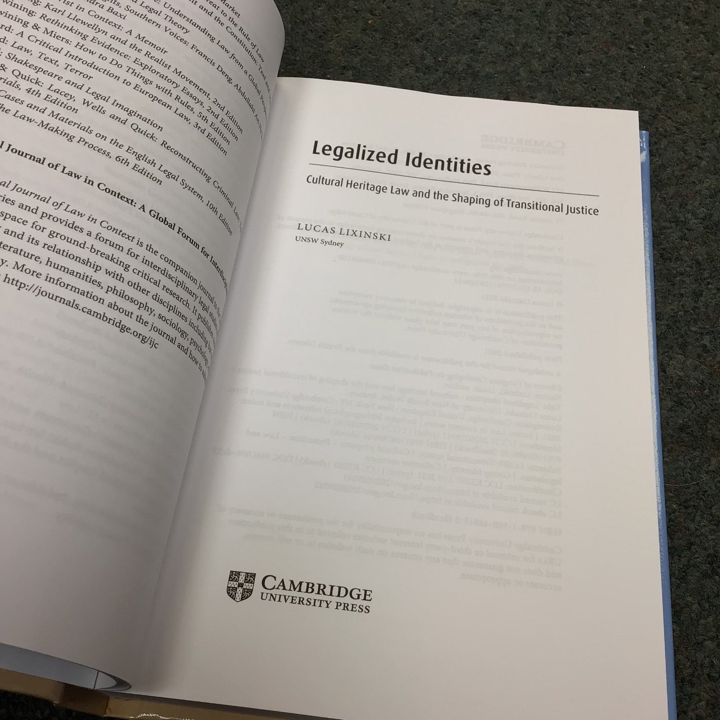 Legalized Identities; Cultural Heritage Law & the Shaping of Transitional Justice by Lucas Lixinski (2021)