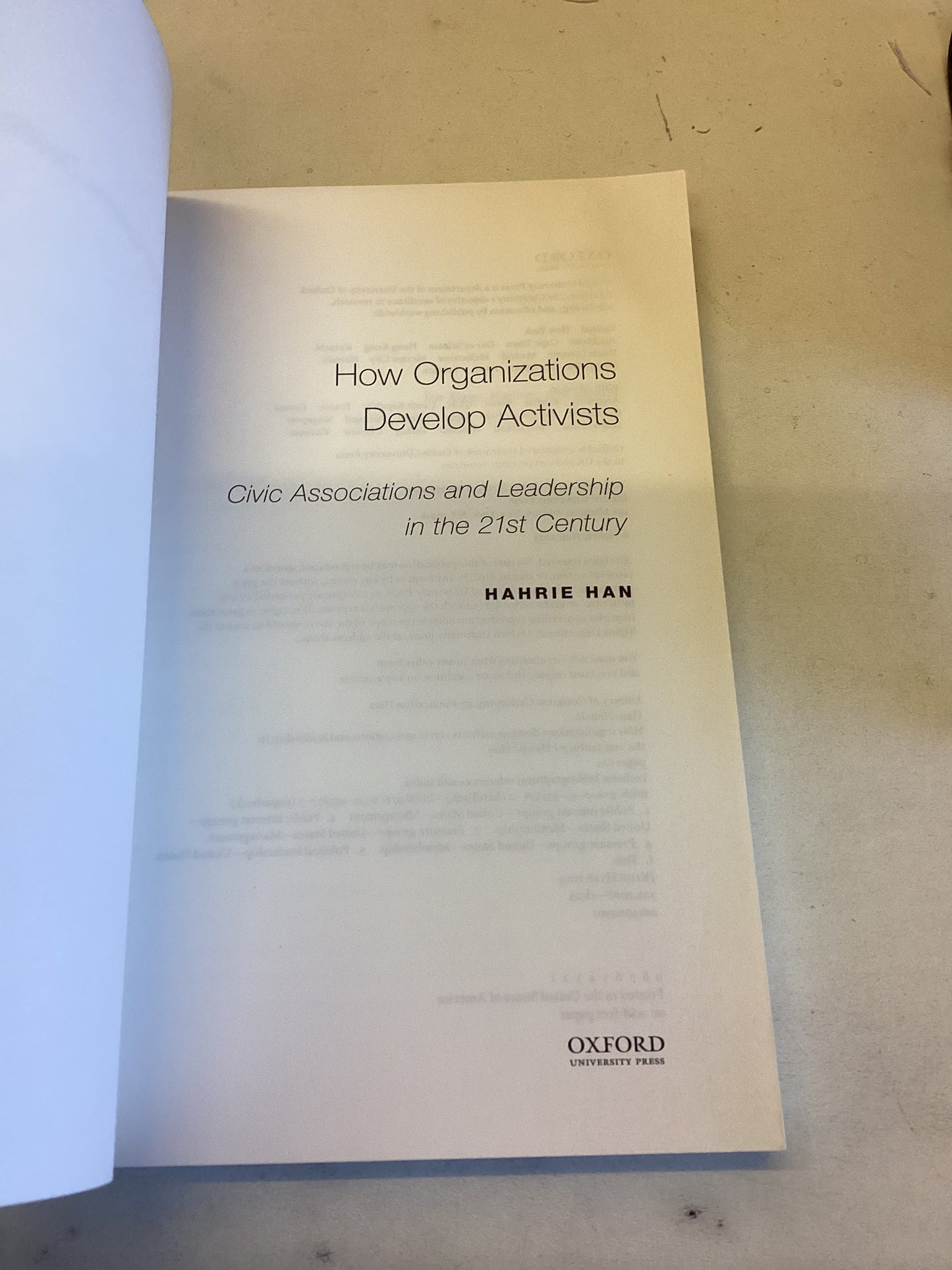 H O W  Organizations Develop Activists Civic Associations and Leadership in The 21st Centuary