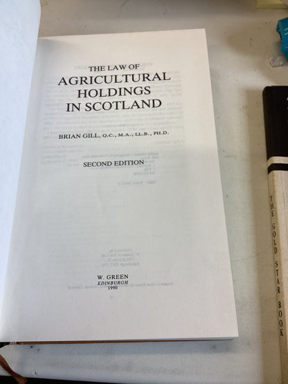 Law of Agricultural Holdings In Scotland Second Edition Brian Gill