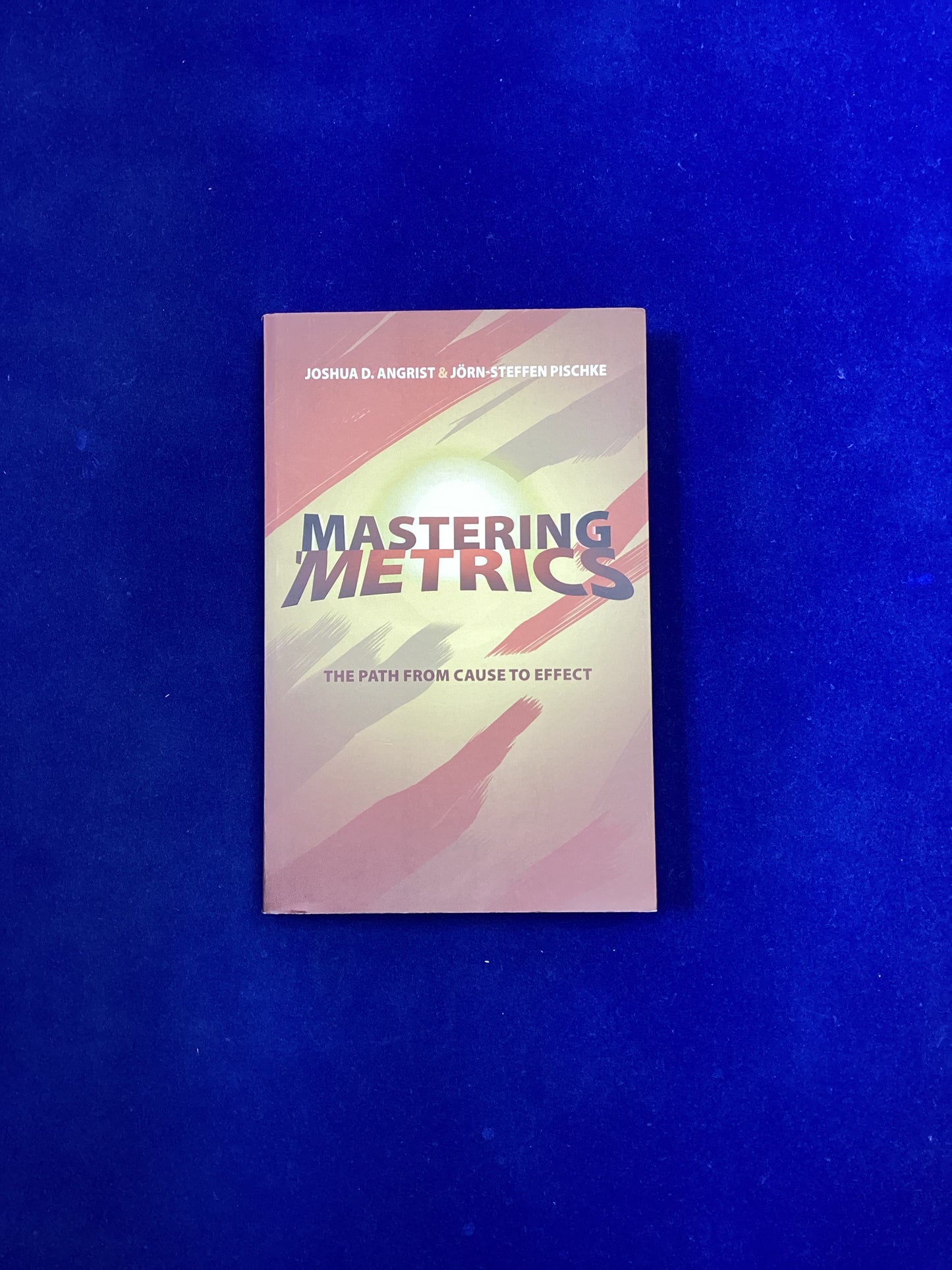 Mastering Metrics: the path from cause to effect, J.D. Angrist & J Pischke, 2015.