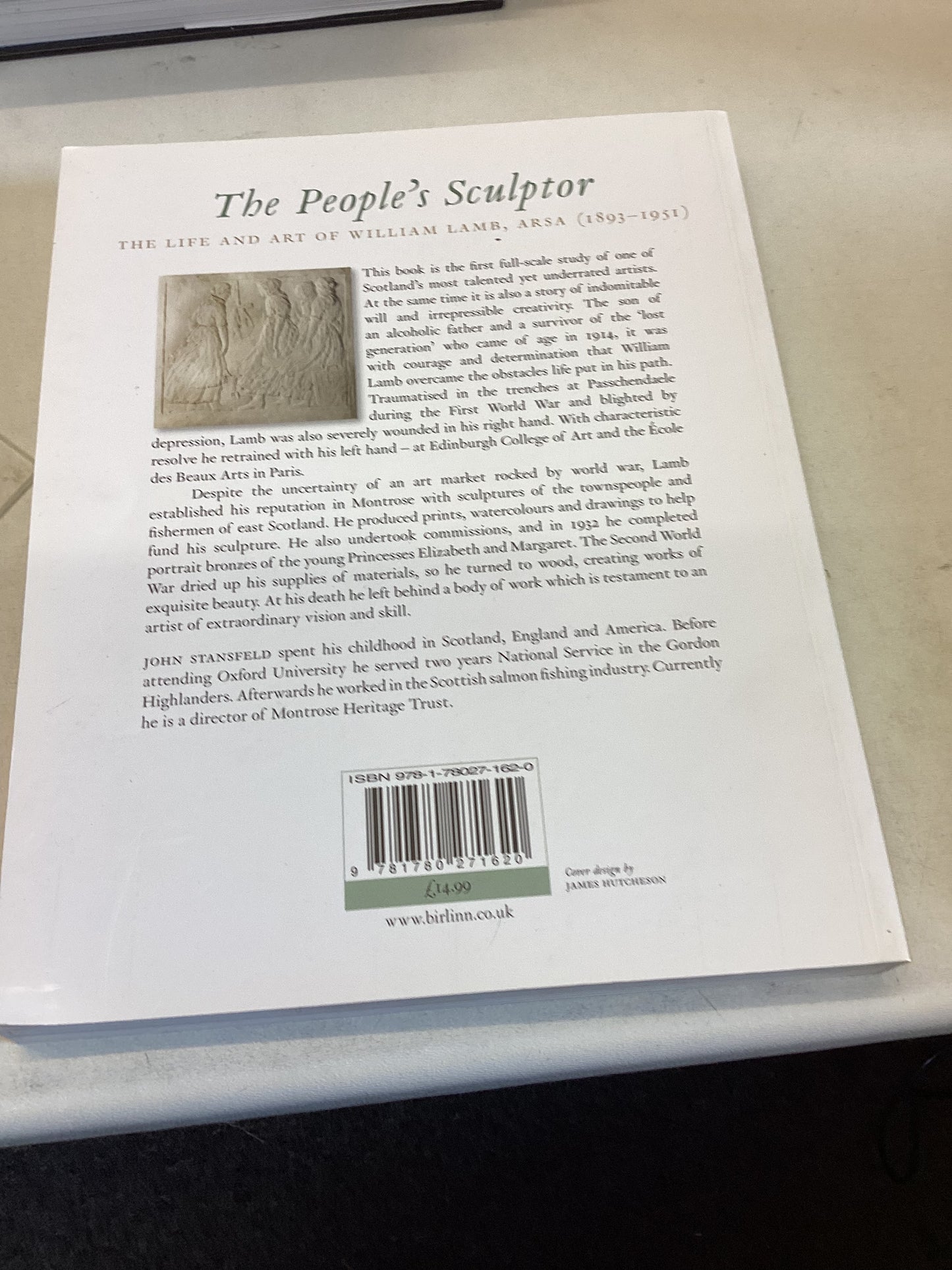 The Peoples Sculptor The Life and Art of William Lamb 1893 1951 John Stansfeld