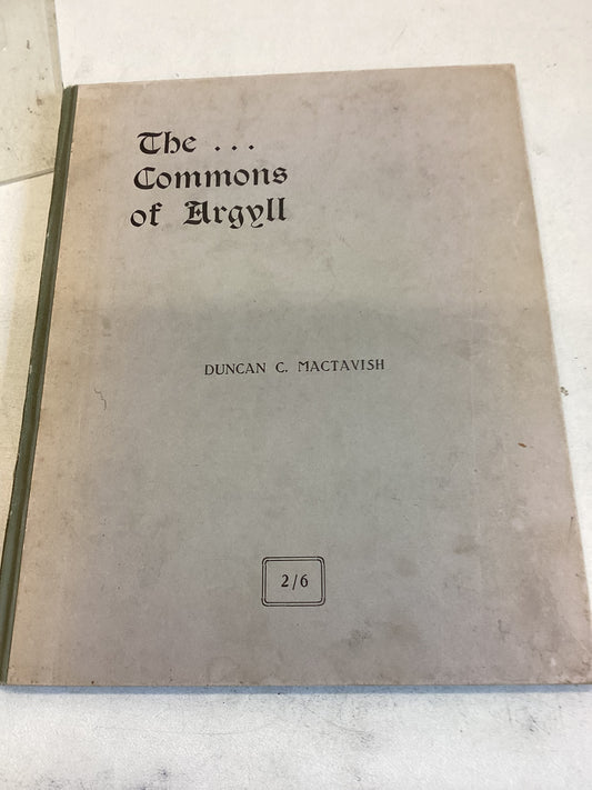 The Commons of Argyle Name Lists of 1685 and 1692 Duncan C MacTavish