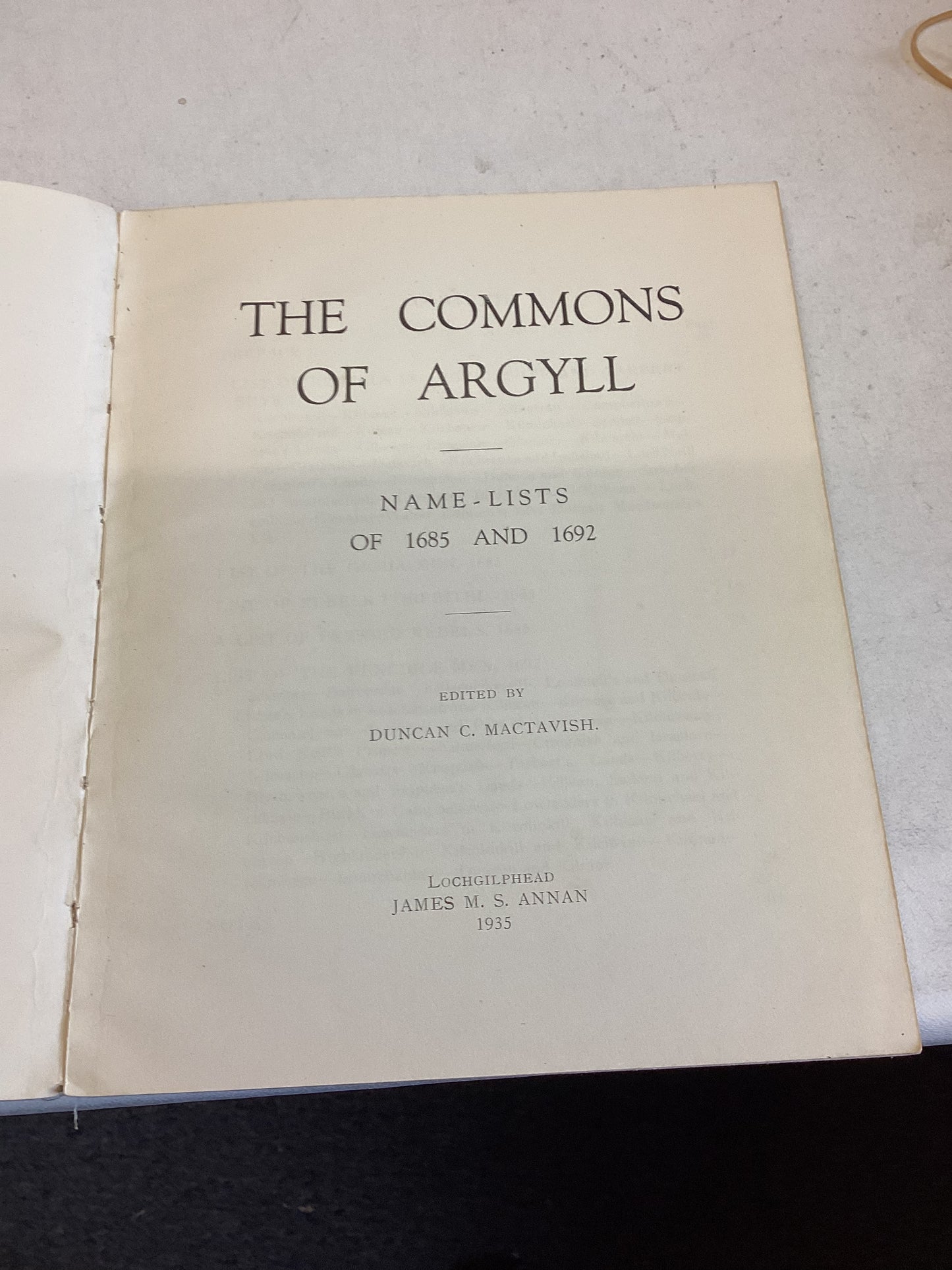 The Commons of Argyle Name Lists of 1685 and 1692 Duncan C MacTavish