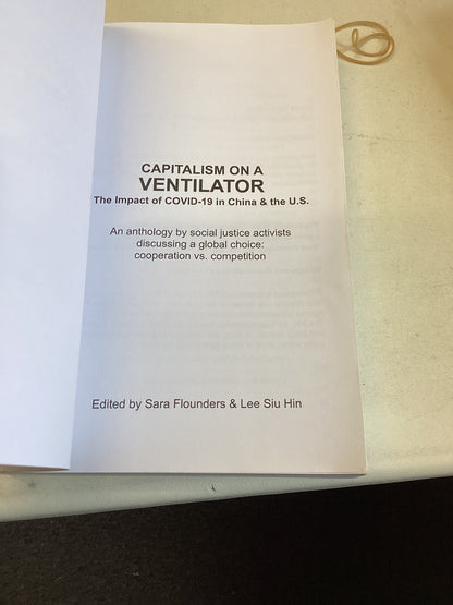 Capitalism On A Ventilator The Impact of COVID 19 In China and The USA