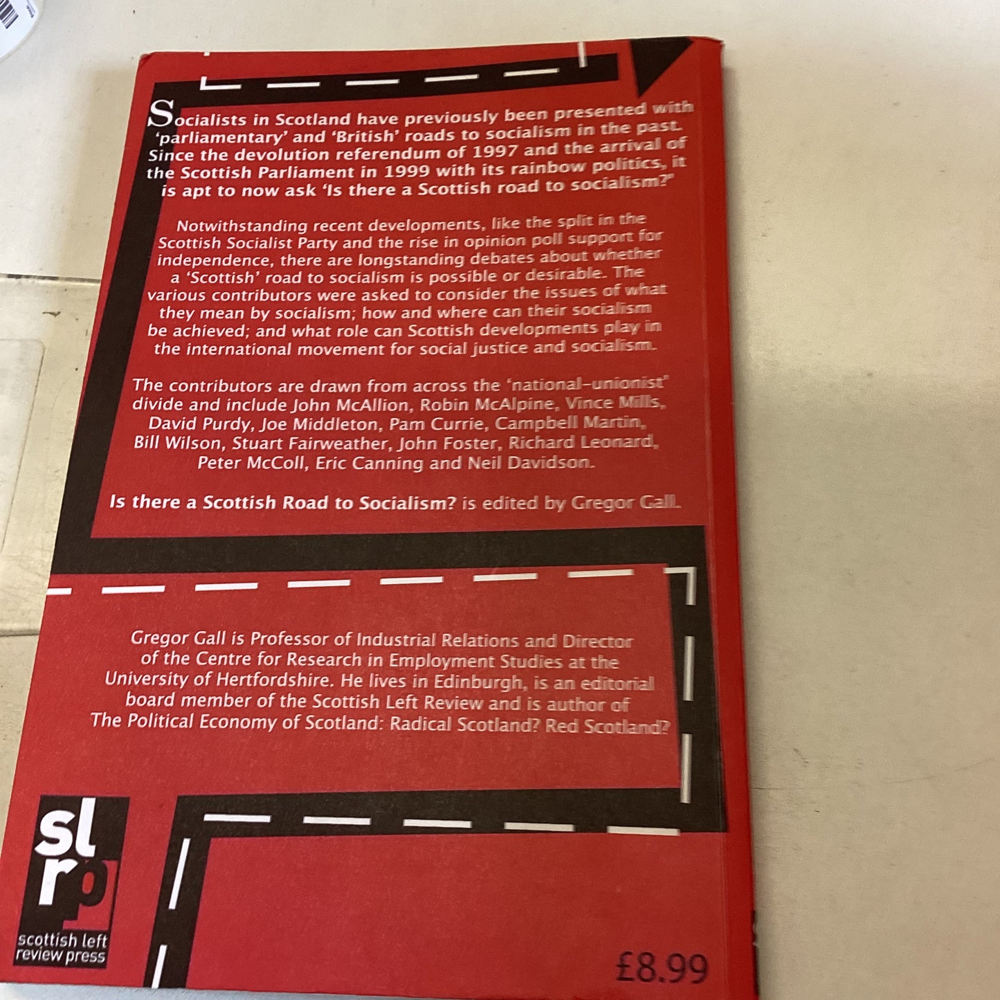 Is There  Scottish Road To Socialism Edited By Gregor Gall